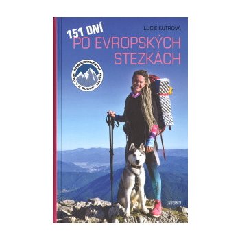 151 dní po evropských trailech a horách - Kutrová Lucie