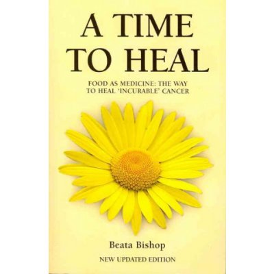 A TIME TO HEAL B. Bishop