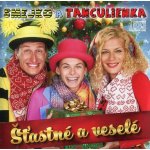 Smejko a Tanculienka - Šťastné a veselé CD – Zbozi.Blesk.cz