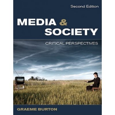 Media and Society - G. Burton – Hledejceny.cz