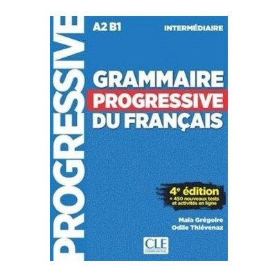 Grammaire progressive du français Niveau Intermédiaire 3-e éd – Zbozi.Blesk.cz