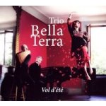 Trio Bella Terra - Vol D'ete CD – Zbozi.Blesk.cz