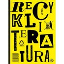 Ašek Vojtěch: Recykliteratura Kniha