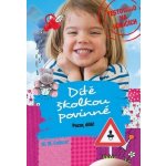 Dítě školkou povinné Pozor, dítě! - Martin Macek Cabicar – Sleviste.cz