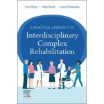 Practical Approach to Interdisciplinary Complex Rehabilitation – Zboží Mobilmania