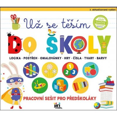 Jiri Models Pracovní sešit Už se těším do školy – Hledejceny.cz