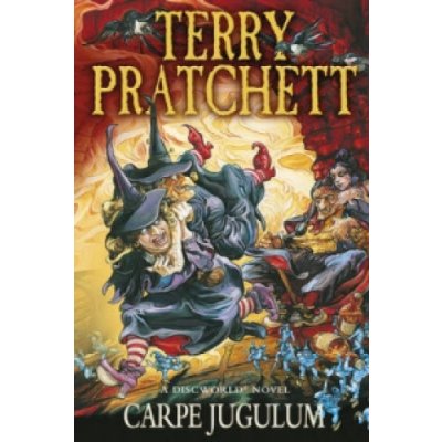 Carpe Jugulum: - Discworld Novel 23 - Terry Pratchett – Hledejceny.cz