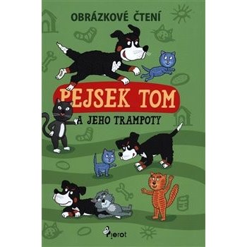 Obrázkové čtení Pejsek Tom a jeho trampoty - kniž. vazba