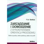 Zarządzanie i dowodzenie z wykorzystaniem orientacji procesowej