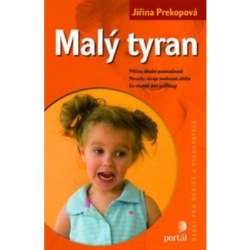 Malý tyran - Jiřina Prekopová