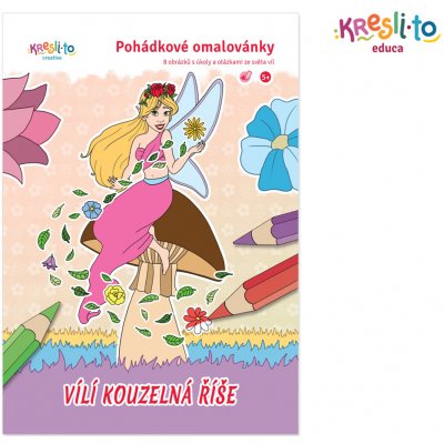 Pohádkové omalovánky Kouzelný svět jednorožců – Hledejceny.cz