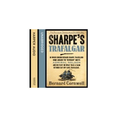 Sharpe's Trafalgar: The Battle of Trafalgar, 21 October 1805 - The Sharpe Series, Book 4 - Cornwell Bernard, Farley Rupert – Zboží Mobilmania