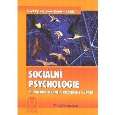 Sociální psychologie - 2., přepracované a rozšířené vydání – Hledejceny.cz