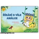 MFP Omalovánky A5 Říkání o víle Amálce – Hledejceny.cz