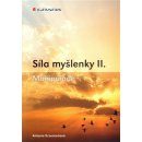 Síla myšlenky II. -- Manipulace - Antonie Krzemieňová