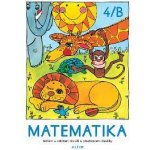 Matematika sešit 4/B pro 2. ročník ZŠ – Hledejceny.cz