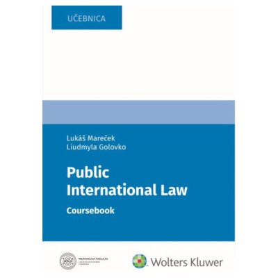 Public International Law - Liudmyla Golovko, Lukáš Mareček