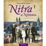 Nitra a Nitrania 1 - Vladimír Bárta ml. – Hledejceny.cz