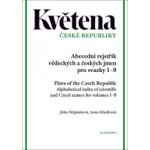 Květena České republiky: Abecední rejstřík vědeckých a českých jmen pro svazky 1–9 – Hledejceny.cz