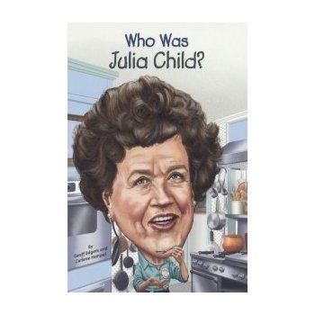 Who Was Julia Child? Edgers GeoffPrebound