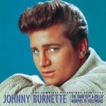 Johnny Burnette - The Complete Recordings 1955-1964 CD – Sleviste.cz