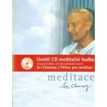 Meditace + CD Flétna pro meditaci - Sri Chinmoy – Hledejceny.cz