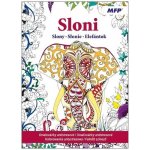 Omalovánky antistresové Sloni 210x290/32s – Zboží Dáma