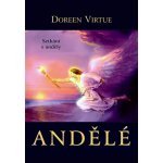 Virtue Doreen: Andělé Kniha – Hledejceny.cz