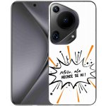 mmCase na Huawei Pura 70 Ultra - vtipný text 11 bílé pozadí – Zboží Živě