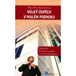 Velký úspěch v malém podniku - Hans-Peter Zimmermann – Hledejceny.cz