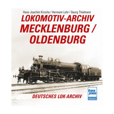 Lokomotiv-Archiv Mecklenburg/Oldenburg – Hledejceny.cz