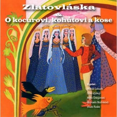 Zlatovlaska/o Kocurovi,kohutovi A Kose CD