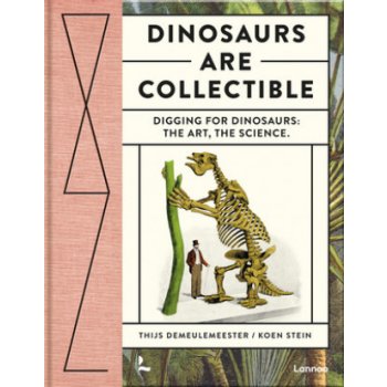 Dinosaurs are Collectible