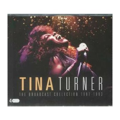 Tina Turner - The Broadcast Collection 1962-1993 4 CD – Hledejceny.cz