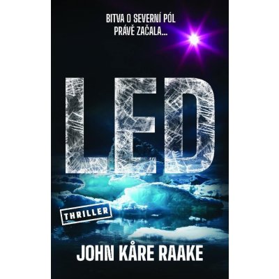 Led - John Kåre Raake – Hledejceny.cz