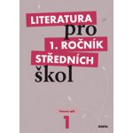Literatura pro 1. ročník SŠ - pracovní sešit – Sleviste.cz