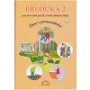 Prvouka 2 – pracovní sešit, Čtení s porozuměním - Zdislava Nováková, Eva Julínková