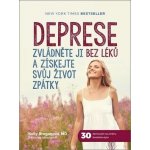 Deprese - Zvládněte ji bez léků a získejte svůj život zpátky - Broganová Kelly, Lobergová Kristina, – Hledejceny.cz