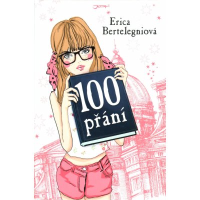 100 přání Erica Bertelegniová