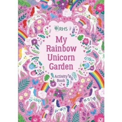 My Rainbow Unicorn Garden Activity Book: A Magical World of Gardening Fun! – Zboží Mobilmania