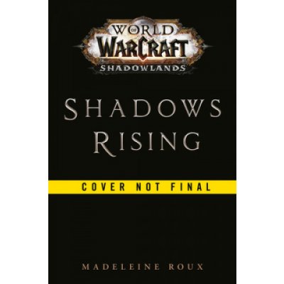 Shadows Rising World of Warcraft: Shadowlands – Zbozi.Blesk.cz