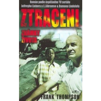 Ztraceni - Známky života - Thompson Frank