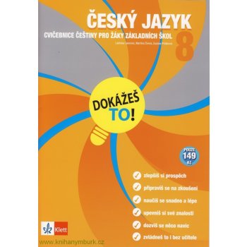 Dokážeš to! - Český jazyk 8 - Výklad a cvičení pro lepší znalosti v 8. třídě - kol.