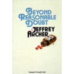 Beyond Reasonable Doubt Archer JeffreyPaperback – Hledejceny.cz