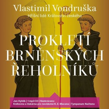 Prokletí brněnských řeholníků - Vlastimil Vondruška