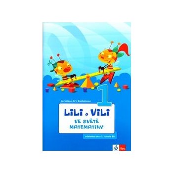 Lili a Vili 1 – učebnice matematiky