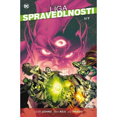 Liga spravedlnosti 4 - Síť - Johns Geoff, Reis Ivan