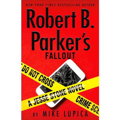 Robert B. Parkers Fallout Lupica MikePaperback – Hledejceny.cz