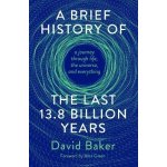 Brief History of the Last 13.8 Billion Years – Hledejceny.cz