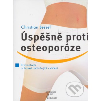 Úspěšně proti oesteoporóze - Christian Jessel